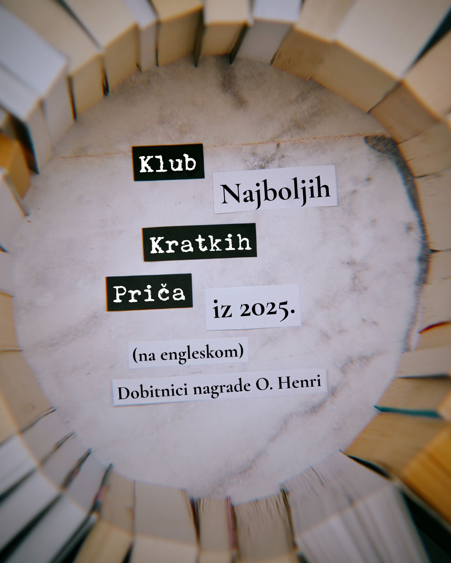 Klub najboljih kratkih priča iz 2025. (na engleskom) - Dobitnici nagrade O. Henri